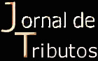 Jornal de Tributos, o lado profissional de Soares Feitosa