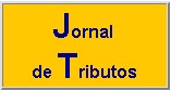 Nosso patrocinador, o Jornal de Tributos